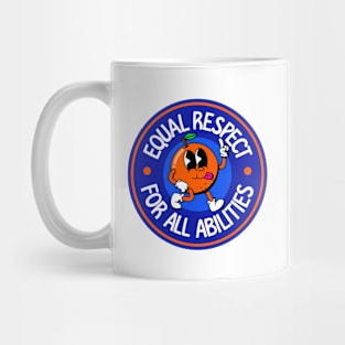 Equal Respect For All Abilities - Cute Orange Mug